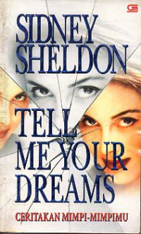 Tell Me Your Dreams: Ceritakan Mimpi-mimpimu