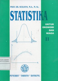 Statistika Untuk Ekonomi dan Niaga II
