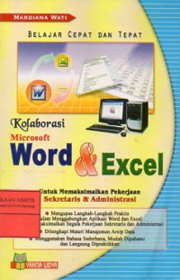 Kolaborasi Microsoft Word dan Excel Untuk Memaksimalkan Pekerjaan Sekretaris dan Administrasi