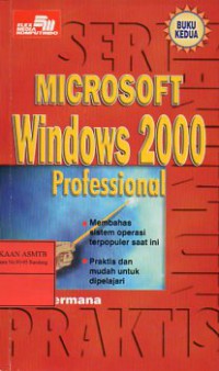 Microsoft Windows 2000 Professional. Buku Kedua
