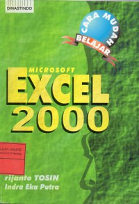Cara Mudah Belajar Microsoft Excel 2000