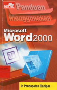 Panduan Menggunakan Microsoft Word 2000