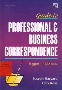 Guide To Professional and Business Correspondence (Inggris-Indonesia)
