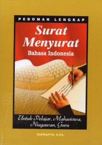Pedoman Lengkap Surat Menyurat Bahasa Indonesia