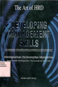 Developing Management Skills: Meningkatkan Keterampilan Manajemen