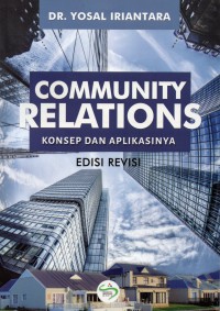 Community Relations. Konsep dan Aplikasinya