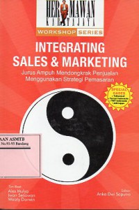 Integrating Sales dan Marketing: Jurus Ampuh Mendongkrak Penjualan Menggunakan Strategi Pemasaran