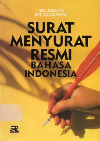 Surat Menyurat Resmi Bahasa Indonesia