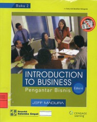 Introduction To Business. Pengantar Bisnis Buku 2