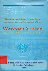 Wawasan Al-Islam. Upaya Membentuk Pemikiran dan Kepribadian Muslim