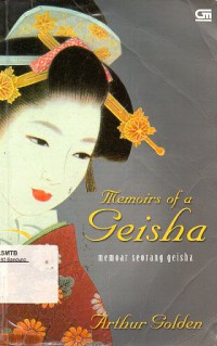 Memoirs of a Geisha : Memoar Seorang Geisha