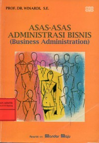 Asas-asas Administrasi Bisnis (Business Administration)