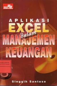 Aplikasi Excel Dalam Manajemen Keuangan
