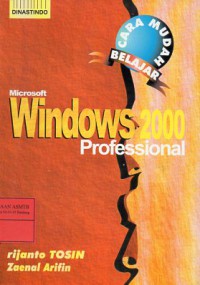 Cara Mudah Belajar Windows 2000 Professional