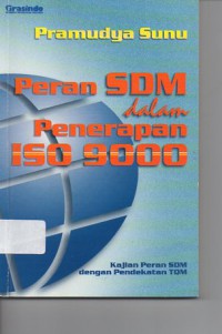 Peran SDM dalam Penerapan ISO 9000